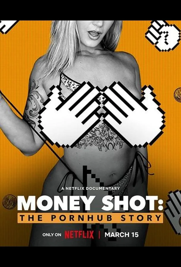 Денежный выстрел: История Pornhub смотреть онлайн бесплатно в хорошем качестве